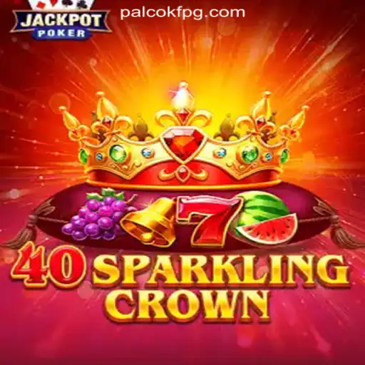 Dive into the Exciting World of 40SparklingCrown with PalcoKF.com